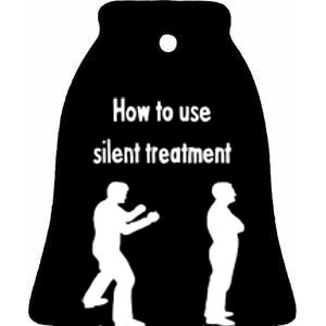 How To Use Silent Treatment In Street Fight Ceramic Bell Ornament