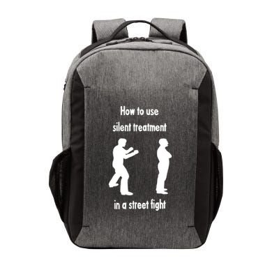 How To Use Silent Treatment In Street Fight Vector Backpack