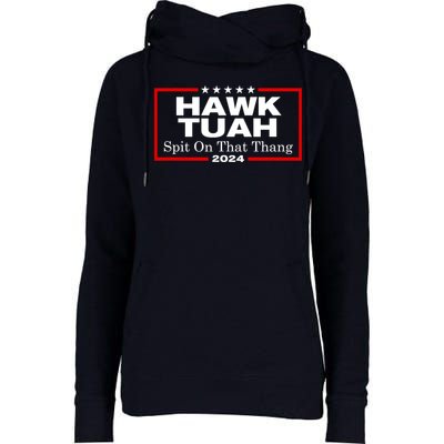 Hawk Tuah Utah 2024 Spit Thang Womens Funnel Neck Pullover Hood