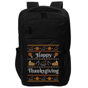 Happy Thanksgiving Ugly Sweater Style Happy Holiday Funny Impact Tech Backpack