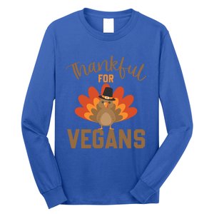 Happy Thanks Vegan Thankful For Vegans Gift Long Sleeve Shirt