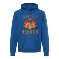 Happy Thanks Vegan Thankful For Vegans Gift Premium Hoodie