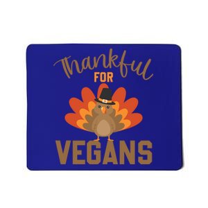 Happy Thanks Vegan Thankful For Vegans Gift Mousepad