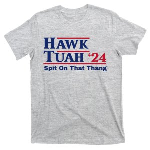 Hawk Tush Viral Election Parody Design T-Shirt