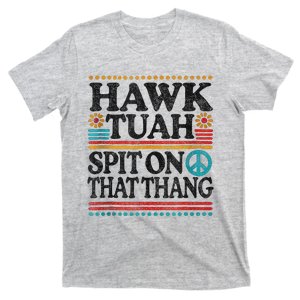 Hawk Tush Viral Election Parody Design T-Shirt