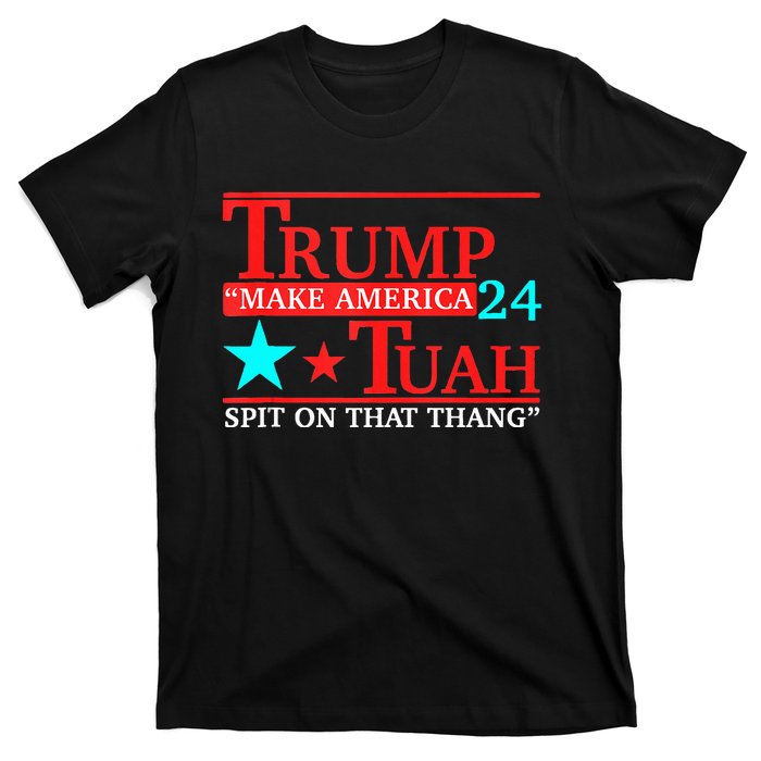 Hawk Tuah Viral Humor Meme Video Girl 24 Trump Tua T-Shirt