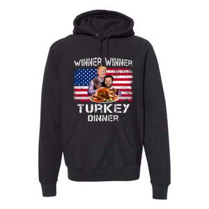 Humor Trump Vance Winner Winner Turkey Dinner Thanksgiving Premium Hoodie