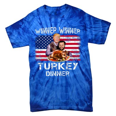 Humor Trump Vance Winner Winner Turkey Dinner Tie-Dye T-Shirt