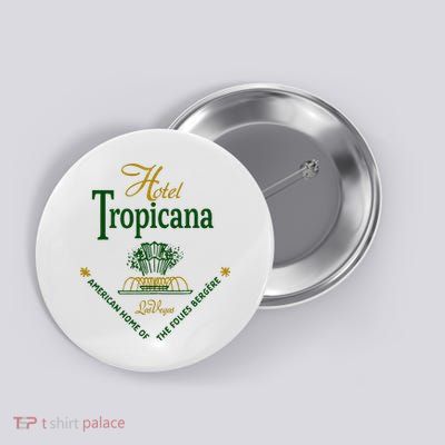Hotel Tropicana Vintage Las Vegas Button