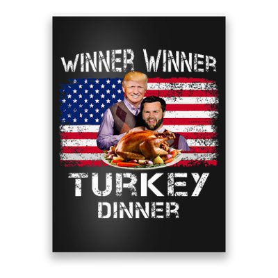 Humor Trump Vance Winner Winner Turkey Dinner Thanksgiving Poster