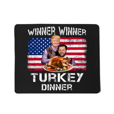 Humor Trump Vance Winner Winner Turkey Dinner Thanksgiving Mousepad