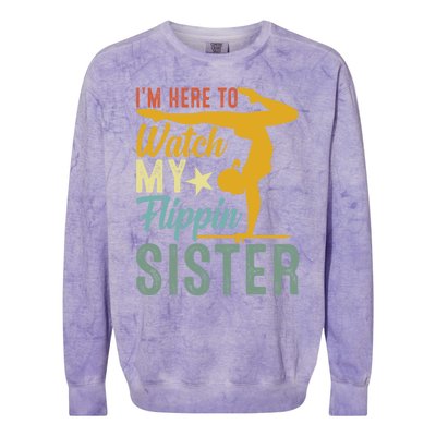 Here To Watch My Flipping Sister Tumbling Gymnast Gymnastics Cool Gift Colorblast Crewneck Sweatshirt