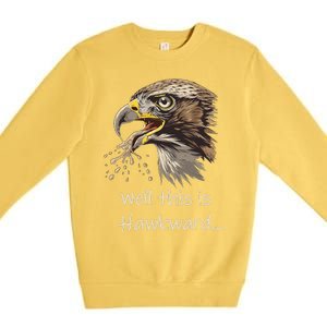 Hawk Tua Well This Is Hawkward Funny Viral Video Premium Crewneck Sweatshirt