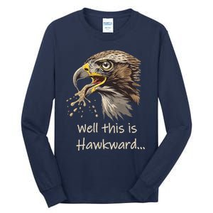 Hawk Tua Well This Is Hawkward Funny Viral Video Tall Long Sleeve T-Shirt