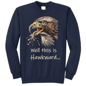 Hawk Tua Well This Is Hawkward Funny Viral Video Tall Sweatshirt