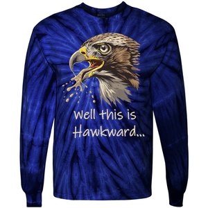 Hawk Tua Well This Is Hawkward Funny Viral Video Tie-Dye Long Sleeve Shirt