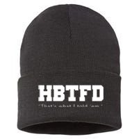 HBTFD That's What I Told Em Sustainable Knit Beanie