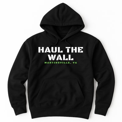 Haul The Wall Martinsville Stock Car Racing Hoodie
