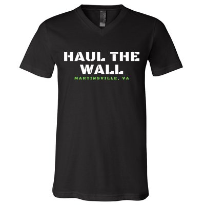 Haul The Wall Martinsville Stock Car Racing V-Neck T-Shirt