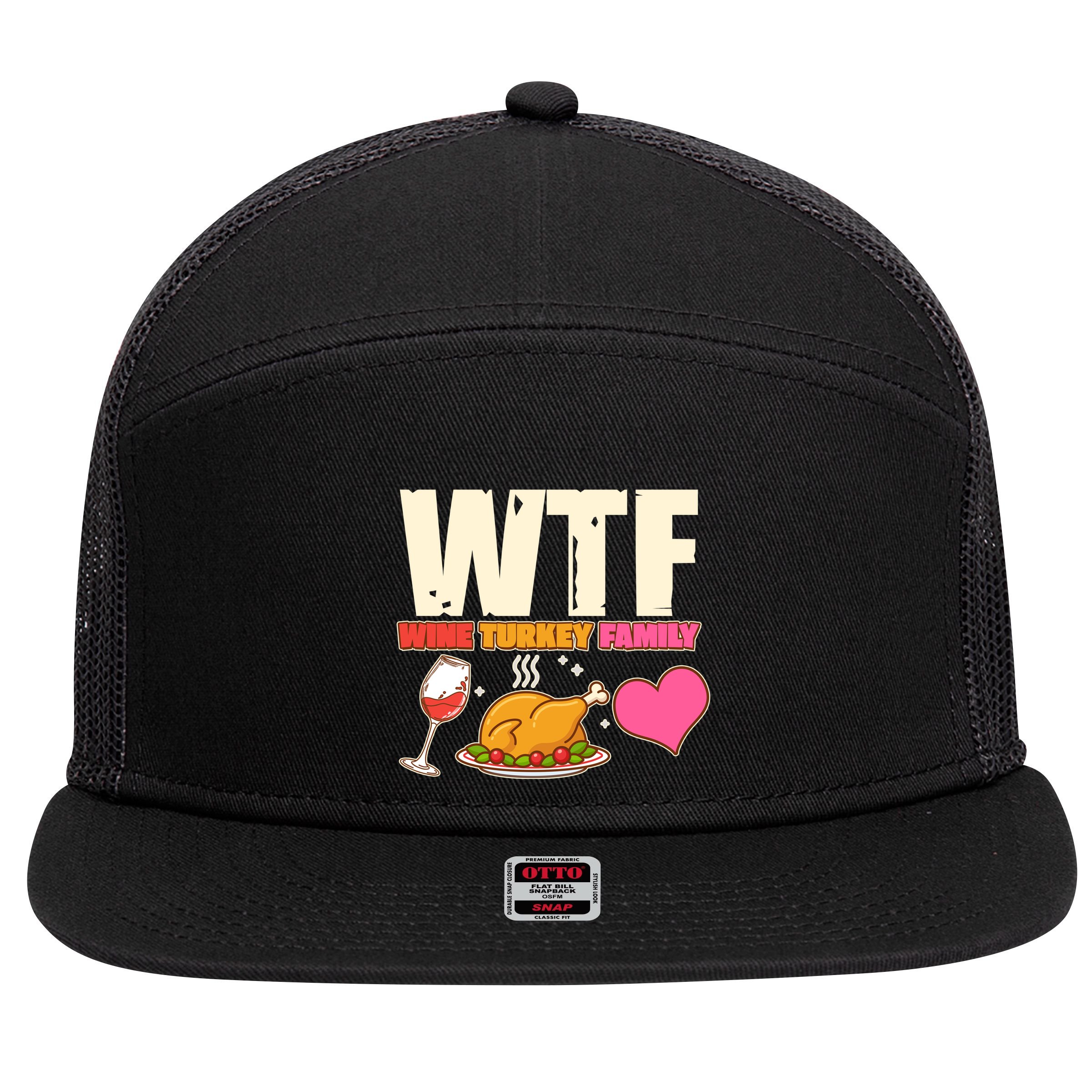 Holiday Time WTF Wine Turkey Family 7 Panel Mesh Trucker Snapback Hat