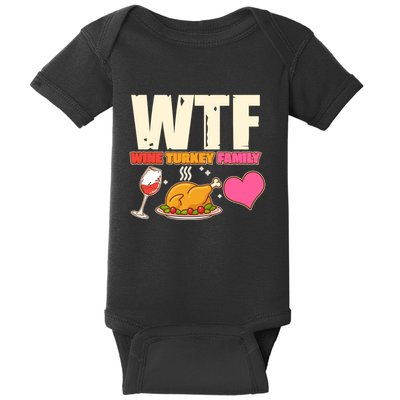Holiday Time WTF Wine Turkey Family Baby Bodysuit