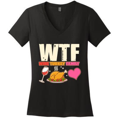 Holiday Time WTF Wine Turkey Family Women's V-Neck T-Shirt