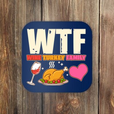 Holiday Time WTF Wine Turkey Family Coaster