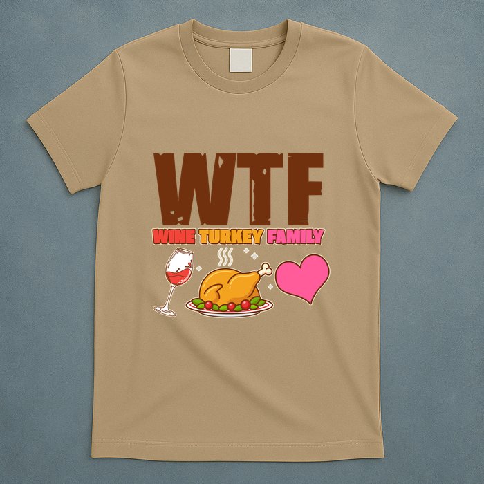 Holiday Time WTF Wine Turkey Family T-Shirt