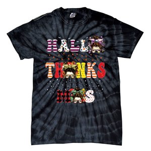 Halloween Thanksgiving Xmas Happy Hallothanksmas Messy Bun Tie-Dye T-Shirt