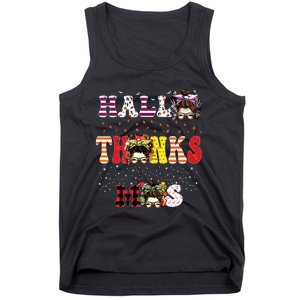 Halloween Thanksgiving Xmas Happy Hallothanksmas Messy Bun Tank Top