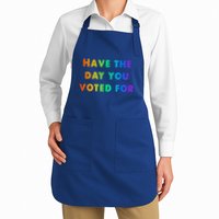 Have Theday You Voted For Apron