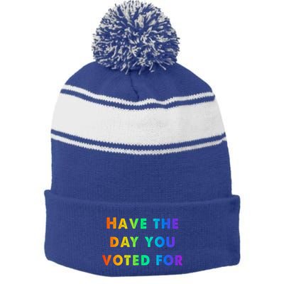 Have Theday You Voted For Stripe Pom Pom Beanie