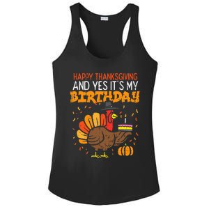 Happy Thanksgiving Yes Its My Birthday Turkey Ladies PosiCharge Competitor Racerback Tank