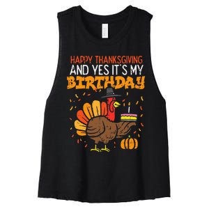 Happy Thanksgiving Yes Its My Birthday Turkey Women's Racerback Cropped Tank