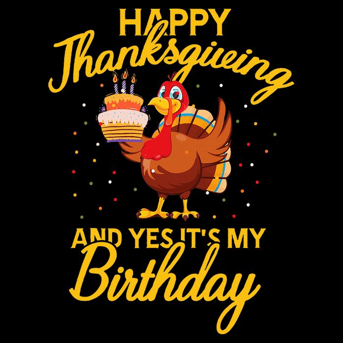 Happy Thanksgiving Yes Its My Birthday Turkey Funny Bday Sustainable Bucket Hat
