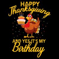 Happy Thanksgiving Yes Its My Birthday Turkey Funny Bday Drawstring Bag