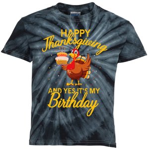 Happy Thanksgiving Yes Its My Birthday Turkey Funny Bday Kids Tie-Dye T-Shirt