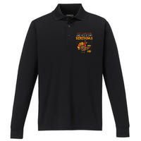 Happy Thanksgiving Yes Its My Birthday Turkey Performance Long Sleeve Polo