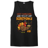 Happy Thanksgiving Yes Its My Birthday Turkey PosiCharge Competitor Tank