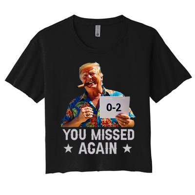 Hawaii Trump You Missed Again Women's Crop Top Tee