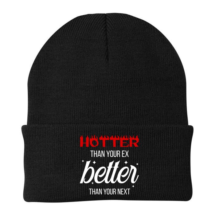 Hotter Than Your Ex Better Than Your Next Sarcastic Knit Cap Winter Beanie