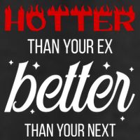 Hotter Than Your Ex Better Than Your Next Sarcastic Knit Cap Winter Beanie