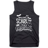 Halloween Teacher You Cant Scare Me I Teach Preschool Boo Tank Top