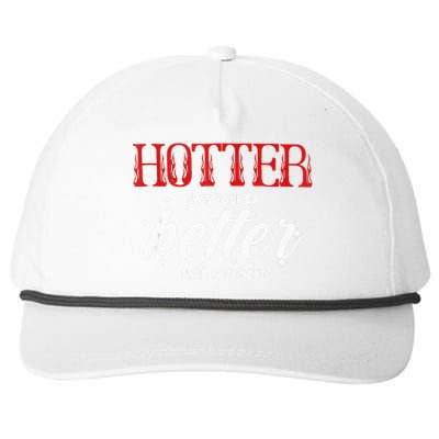 Hotter Than Your Ex Better Than Your Next Funny Boyfriend Snapback Five-Panel Rope Hat