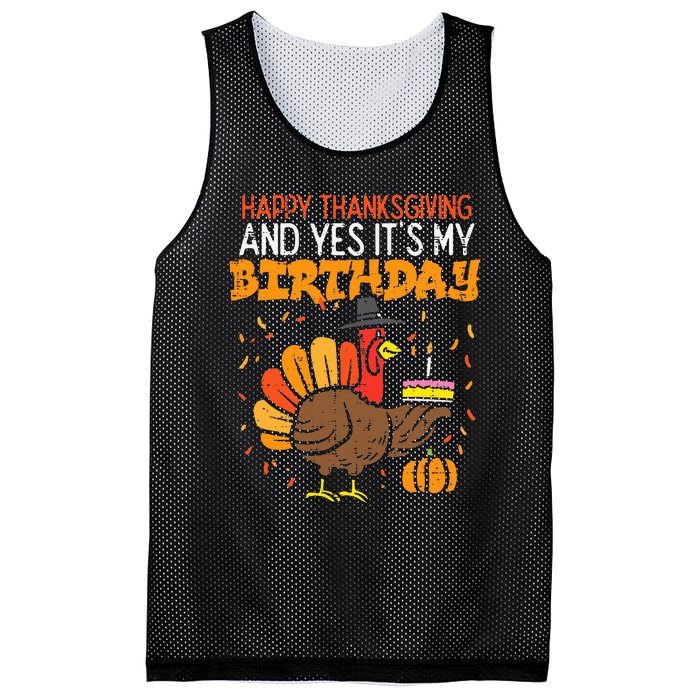 Happy Thanksgiving Yes Its My Birthday Turkey Mesh Reversible Basketball Jersey Tank