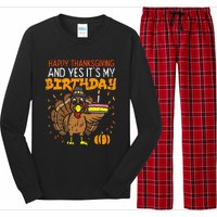 Happy Thanksgiving Yes Its My Birthday Turkey Long Sleeve Pajama Set