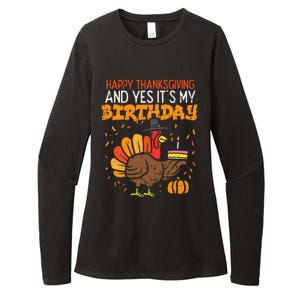 Happy Thanksgiving Yes Its My Birthday Turkey Women Womens CVC Long Sleeve Shirt