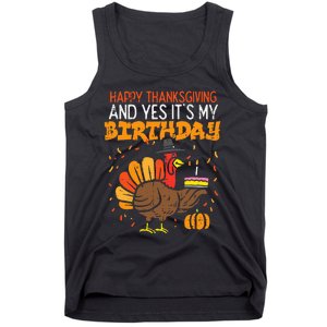 Happy Thanksgiving Yes Its My Birthday Turkey Women Tank Top