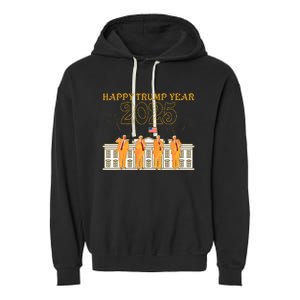 Happy Trump Year Party 2025 White House New President Garment-Dyed Fleece Hoodie