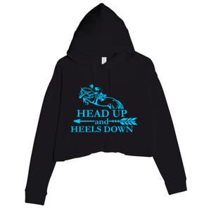 Head Up And Heels Down Horse Lover Horseback Gift Great Gift Crop Fleece Hoodie